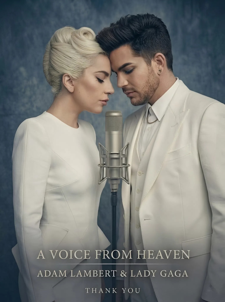 🎵 “A VOICE FROM HEAVEN”: Adam Lambert & Lady Gaga UNVEIL NEVER-BEFORE-HEARD DUET — A SONG THAT TRANSCENDS TIME